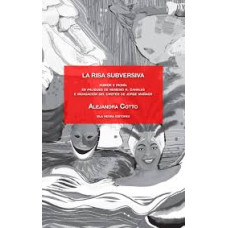 LA RISA SUBVERSIVA LA RISA SUBVERSIVA