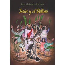 JESUS Y EL POLLINO