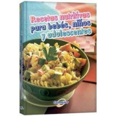 RECETAS NUTRITIVAS PARA BEBES NINOS Y