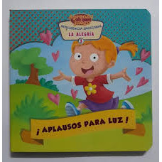 LA ALEGRIA APLAUSOS PARA LA LUZ         