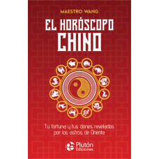 EL HOROSCOPO CHINO EL HOROSCOPO CHINO