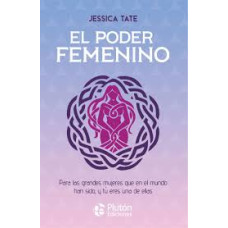 EL PODER FEMENINO EL PODER FEMENINO