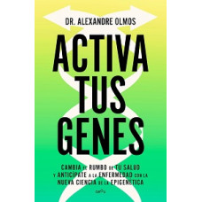 ACTIVA TUS GENES                        