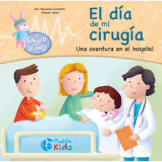 EL DIA DE MI CIRUGIA                    