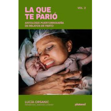 LA QUE TE PARIO ANTOLOGIA PUERTORR VOL 2 LA QUE TE PARIO ANTOLOGIA PUERTORR VOL 2