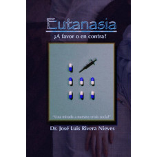EUTANASIA A FAVOR O EN CONTRA EUTANASIA A FAVOR O EN CONTRA