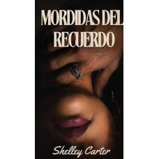 MORDIDAS DEL RECUERDO                   