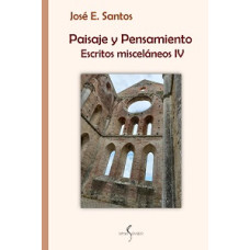 PAISAJE Y PENSAMIENTO ESCRITOS MISC IV PAISAJE Y PENSAMIENTO ESCRITOS MISC IV