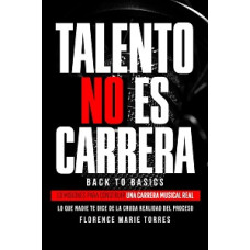 TALENTO NO ES CARRERA                   