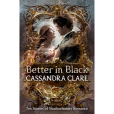 BETTER IN BLACK BETTER IN BLACK