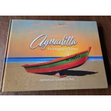 AGUADILLA EN IMAGENES Y VERSOS