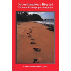 SUBORDINACION O LIBERTAD