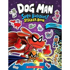DOG MAN SUPA BUDDIES STICKER BOOK DOG MAN SUPA BUDDIES STICKER BOOK