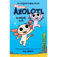 MAX A LITTLE AXOLOTL 2 BREAKING OUT MAX A LITTLE AXOLOTL 2 BREAKING OUT