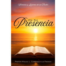 EN SU PRESENCIA                         