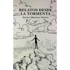 RELATOS DESDE LA TORMENTA               