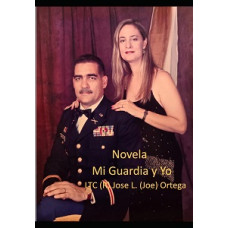 MI GUARDIA Y YO MI GUARDIA Y YO