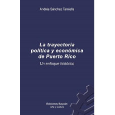 LA TRAYECTORIA POLITICA Y ECONOMICA DE P LA TRAYECTORIA POLITICA Y ECONOMICA DE P