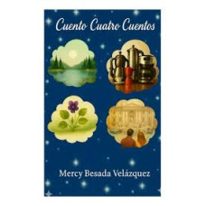 CUENTO CUATRO CUENTOS CUENTO CUATRO CUENTOS
