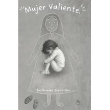 MUJER VALIENTE                          