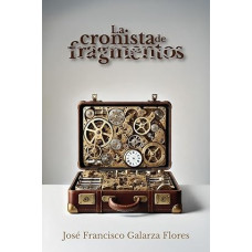 LA CRONISTAS DE FRAGMENTOS              