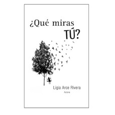 QUE MIRAS TU