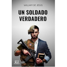 UN SOLDADO VERDADERO