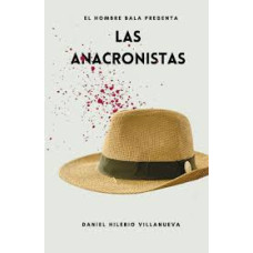 LAS ANACRONISTAS