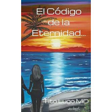 EL CODIGO DE LA ETERNIDAD