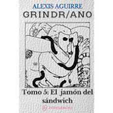 GRINDR ANO EL JAMON DEL SANDWICH