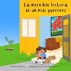 LA INCREIBLE HISTORIA DE UN NIDO GUERREO