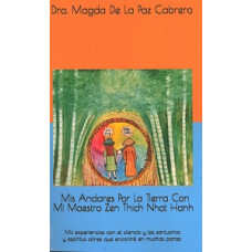 MIS ANDARES POR LA TIERRA CON MI MAESTRO