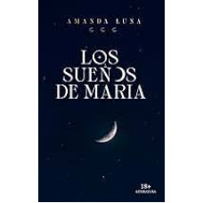 LOS SUENOS DE MARIA