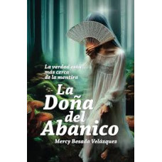LA DOÑA DEL ABANICO LA DOÑA DEL ABANICO