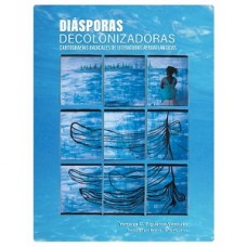 DIASPORAS DECOLONIZADORAS CARTOGRAFIAS