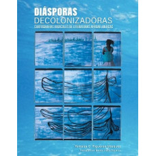 DIASPORAS DECOLONIZADORAS CARTOGRAFIAS