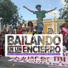 BAILANDO EN UN ENCIERRO