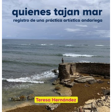 QUIENES TAJAN MAR