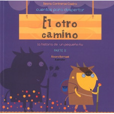 EL OTRO CAMINO PARTE II