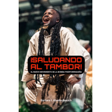 SALUDANDO AL TAMBOR EL NUEVO MOVIMIENTO 