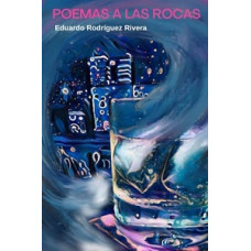 POEMAS A LA ROCAS