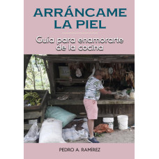 ARRANCAME LA PIEL GUIA PARA ENAMORARTE ARRANCAME LA PIEL GUIA PARA ENAMORARTE