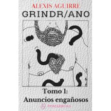 GRINDR ANO TOMO 1 ANUNCIOS ENGANOSOS
