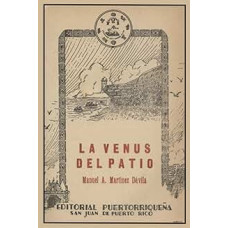LA VENUS DEL PATIO                      