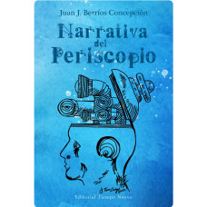 NARRATIVA DEL PERISCOPIO
