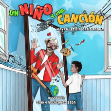 UN NINO Y UNA CANCION