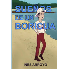 SUENOS DE UN BORICUA