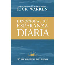 DEVOCIONAL DE ESPERANZA DIARIA DEVOCIONAL DE ESPERANZA DIARIA
