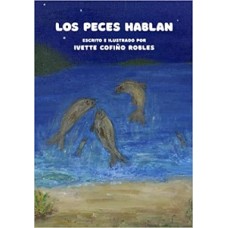 LOS PECES HABLAN