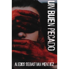 UN BUEN PECADO UN BUEN PECADO